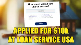 Loan Service USA Review  I Tried To Take Out A Loan At LoanServiceUSA And Here’s What I Got [upl. by Dud]