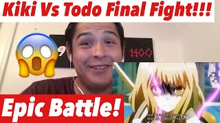 Rakudai Kishi no CalvaryKiki vs TodoFinal FightReaction [upl. by Freida507]