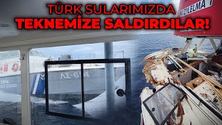 YUNAN SAHİL GÜVENLİK BOTU TEKNEMİZE SALDIRDI  TEKNEMİZ PARAMPARÇA  TÜRK SULARIMIZDA YAŞANANLAR [upl. by Eirrem]