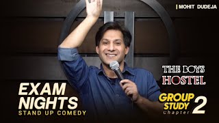 The Boys Hostel Exam nights amp Group study standup comedy by Mohit Dudeja comedy funny trending [upl. by Oran810]