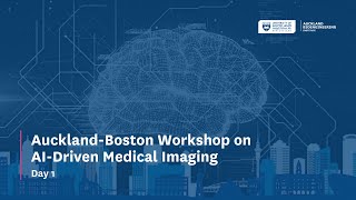 Day 1 Juan Eugenio Iglesias AucklandBoston Workshop on AIDriven Medical Imaging [upl. by Otreblasiul]