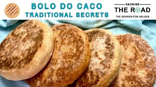 Bolo do Caco Traditional Secrets [upl. by Eenel]