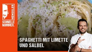 Schnelles Spaghetti mit Limette und Salbei Rezept von Steffen Henssler [upl. by Einner]