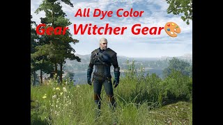 All Dye Colors Viper Witcher Gear 🎨 [upl. by Alveta]