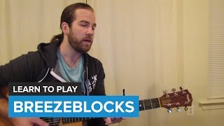 How to play quotBreezeblocksquot by altJ Guitar Chords amp Lesson [upl. by Raddi]