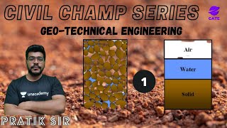 Introduction to Geotechnical Engineering  L 1  Geotechnical  GATE 2022  Pratik Sir [upl. by Hanover]