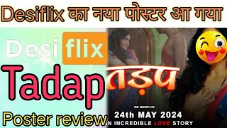 Tadap poster review Desiflix Ott New series bumper update [upl. by Arevle626]