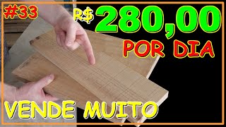 R 280 POR DIA COM ESTE ITEM QUE VENDE MUITO  PROJETO DE MARCENARIA COMPLETO VÍDEO 33marcenaria [upl. by Air363]