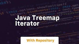 java treemap iterator [upl. by Melina413]