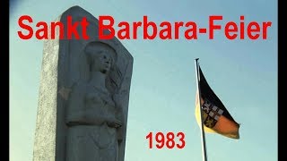 Sankt Barbarafeier  1983 [upl. by Ayeki]