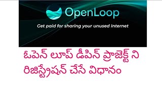 OpenLoop depin project registration amp mining process in Telugu [upl. by Edelman]