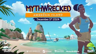 Mythwrecked Ambrosia Island  Release Date Trailer [upl. by Lili306]