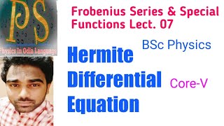 Frobenius Series Lect07Hermite Differential Equation [upl. by Drummond]