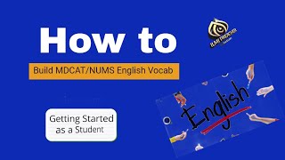 How to Build MDCATNUMS English Vocabulary [upl. by Enisaj]