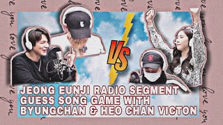 Jeong Eunji guess song game with VICTON Byungchan Heo Chan  round 1 [upl. by Hallee]