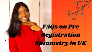 FAQs about Pre registration Optometry [upl. by Ovid421]