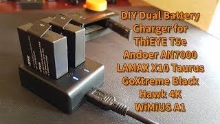 DIY Dual Battery Charger ThiEYE T5e Andoer AN7000 Lamax X10 Taurus GoXtreme Black Hawk 4K WiMiUS A1 [upl. by Nayek]