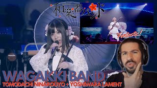 FIRST TIME REACTION TO Wagakki Band トモダチニナロウヨ Tomodachi Ninarouyo 吉原ラメント Yoshiwara Lament  🧊 [upl. by Adleme]