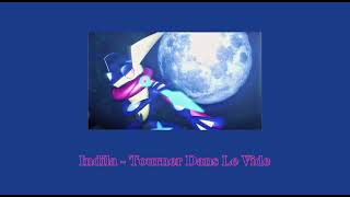 Indila  Tourner Dans Le Vide slowedreverb ll reupload ll [upl. by Otiv]