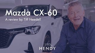 Mazda CX60 walkaround with Tiff Needell [upl. by Ann-Marie]