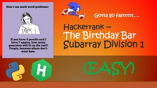 Hackerrank  Subarray Division 1 walkthrough Python Hackerrank [upl. by Ping]