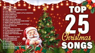 Top 25 Christmas Songs of All Time 🎅🏼 Best Christmas Music Playlist 🎁 Justin Bieber Jose Mari Chan [upl. by Tamarah299]