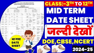 mid term date sheet 202425 doecbsencert 202425 session mid term exam [upl. by Kosse370]