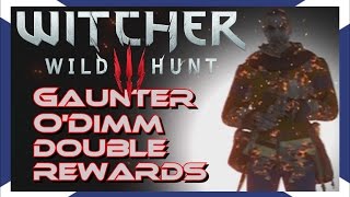 The Witcher 3 Gaunter ODimm DOUBLE REWARDS [upl. by Aleck]