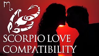 Scorpio Love Compatibility Scorpio Sign Compatibility Guide [upl. by Ahseela]