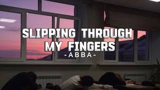 ABBA  Slipping Through My Fingers Lyrics Video [upl. by Dixon]