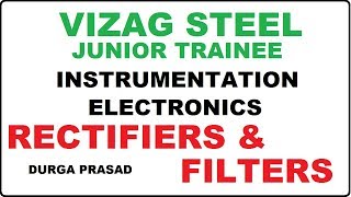 vizag steel JT ELECTRICALINSTRUMENTATION  RECTIFIERS amp FILTERS [upl. by Attennyl]