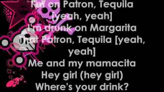 patron tequila lyrics by paradisogirls [upl. by Reisfield]