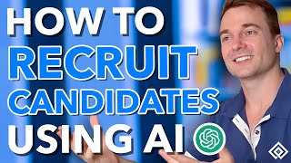 How to Recruit Job Candidates Using AI [upl. by Yesnik]