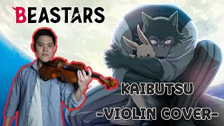 【Kaibutsu】Beastars S2 OP  Violin Cover [upl. by Itoyj565]