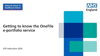 Getting to know the OneFile eportfolio service  STP Induction 2024 webinar [upl. by Maclaine]