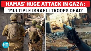 Hamas Kills Multiple Israeli Soldiers In Just 2 Attacks Hours After Hezbollah Bleeds IDF  Iran [upl. by Will]