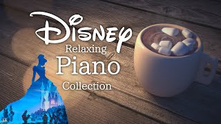 🔴Disney Relaxing Piano Collection 247 [upl. by Adnilra521]