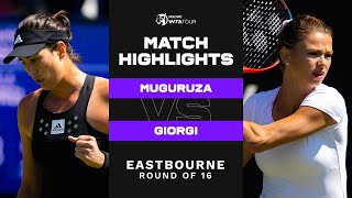 Garbiñe Muguruza vs Camila Giorgi  2022 Eastbourne Round of 16  WTA Match Highlights [upl. by Traci]