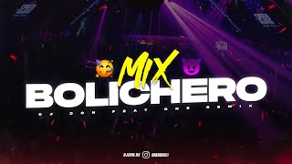 MIX BOLICHERO 2024 🥤 ALTA JODA 🍹 DJ Don Feat One Remix [upl. by Emmons]