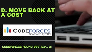 D Move Back at a Cost  Codeforces Round 990 Div 2 codeforces contest coding [upl. by Hollinger]