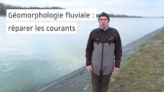 Géomorphologie fluviale  la recherche à lécoute des fleuves [upl. by Hathcock]