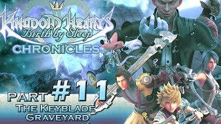 11  Birth by Sleep FINAL MIX HD Chronicles — The Keyblade Graveyard [upl. by Nnylear]