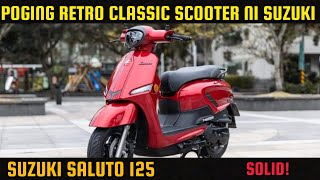 SUZUKI SALUTO 125  POGING RETRO CLASSIC SCOOTER NI SUZUKI [upl. by Horn]