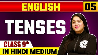 Tenses 05  English  Class 9 Hindi Medium [upl. by Trinee]