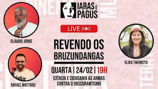 REVENDO OS BRUZUNDANGAS  Quarta  2402  19h [upl. by Naeerb]