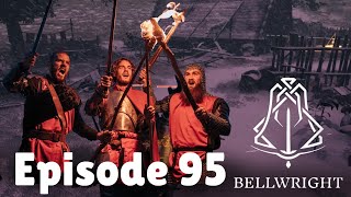 Bellwright Episode 95 Can We Liberate Horndean Or Should WE Stop While We Are Ahead [upl. by Ajay]