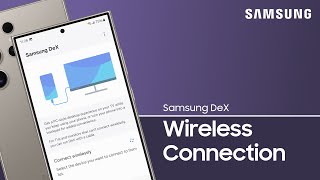 Use DeX wirelessly on your Samsung Galaxy phone or tablet with a TV or monitor  Samsung US [upl. by Gwyn376]