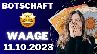 WAAGE ♎️⭐️ WICHTIGE BOTSCHAFT VON DEN STERNEN 📣 Horoskop  11Oktober 2023 waage tarot [upl. by Elsi]