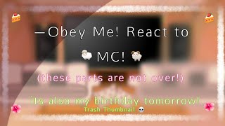 —Obey Me React to MC [upl. by Skees643]