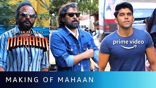 Making of Mahaan  Part 2  Chiyaan Vikram Dhruv Vikram Simran  Amazon Prime Video [upl. by Natan]